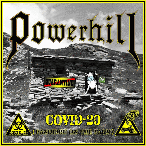 Powerhill : Covid-20 (Pandemic on the Farm)